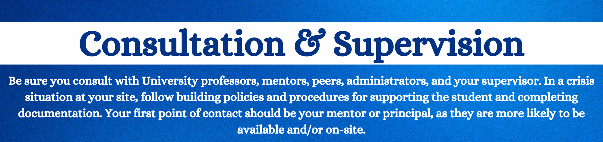 Consultation & Supervision