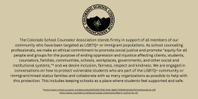 Statement from the Colorado School Counselor Association in support of all members of our community who have been targeted as LGBTQ+ or immigrant populations.